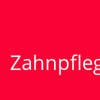 Zahnpflege