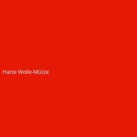 Harte Wolle-M&uuml;tze