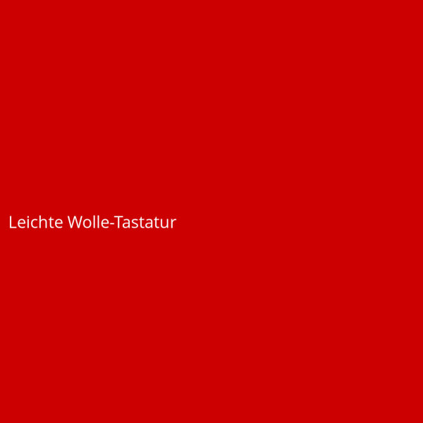 Leichte Wolle-Tastatur