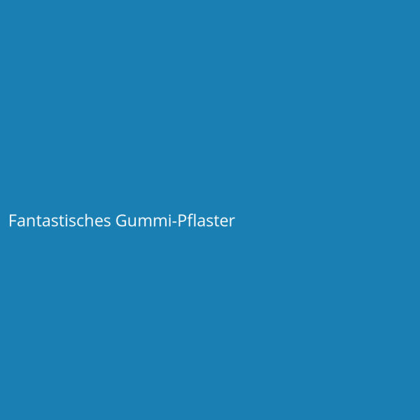 Fantastisches Gummi-Pflaster