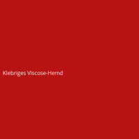 Klebriges Viscose-Hemd